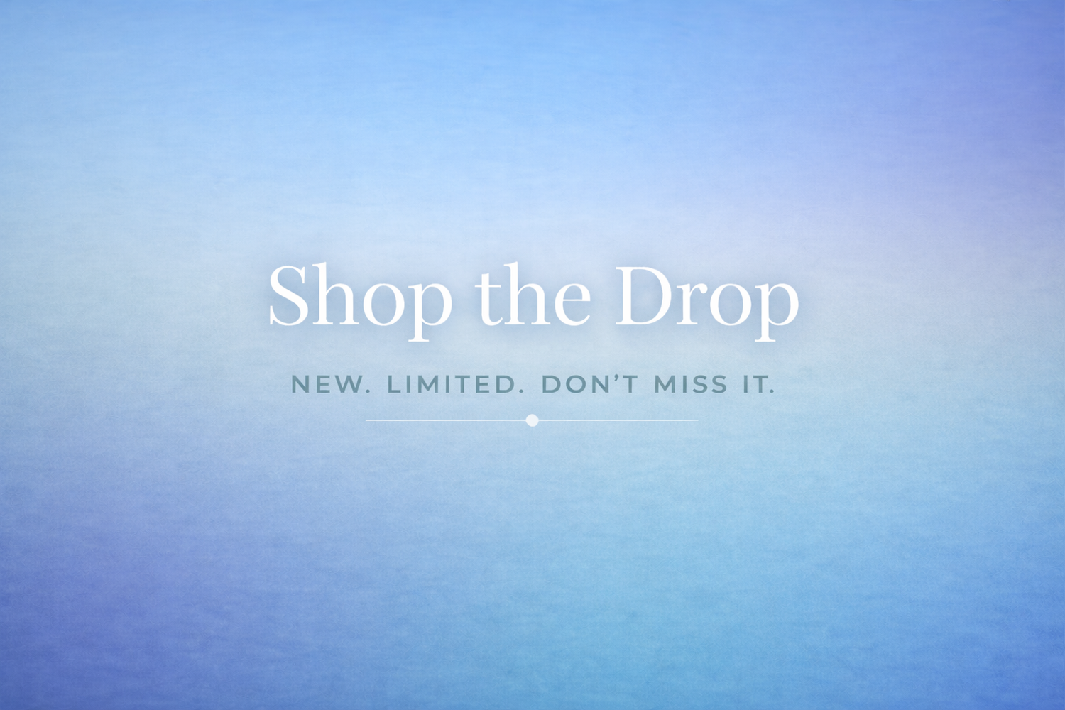 Shop the Drop