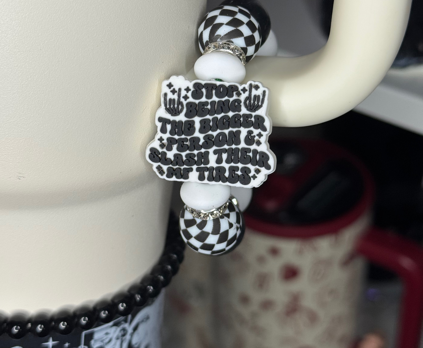 Stop Being The Bigger Person Silicone Handle Charm